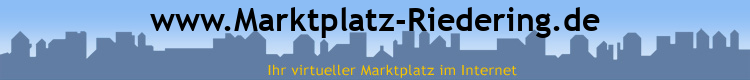 www.Marktplatz-Riedering.de